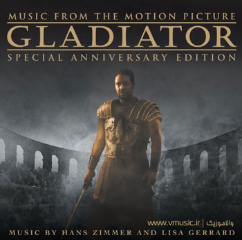موسیقی متن کامل فیلم “گلادیاتور” نسخه ویژه